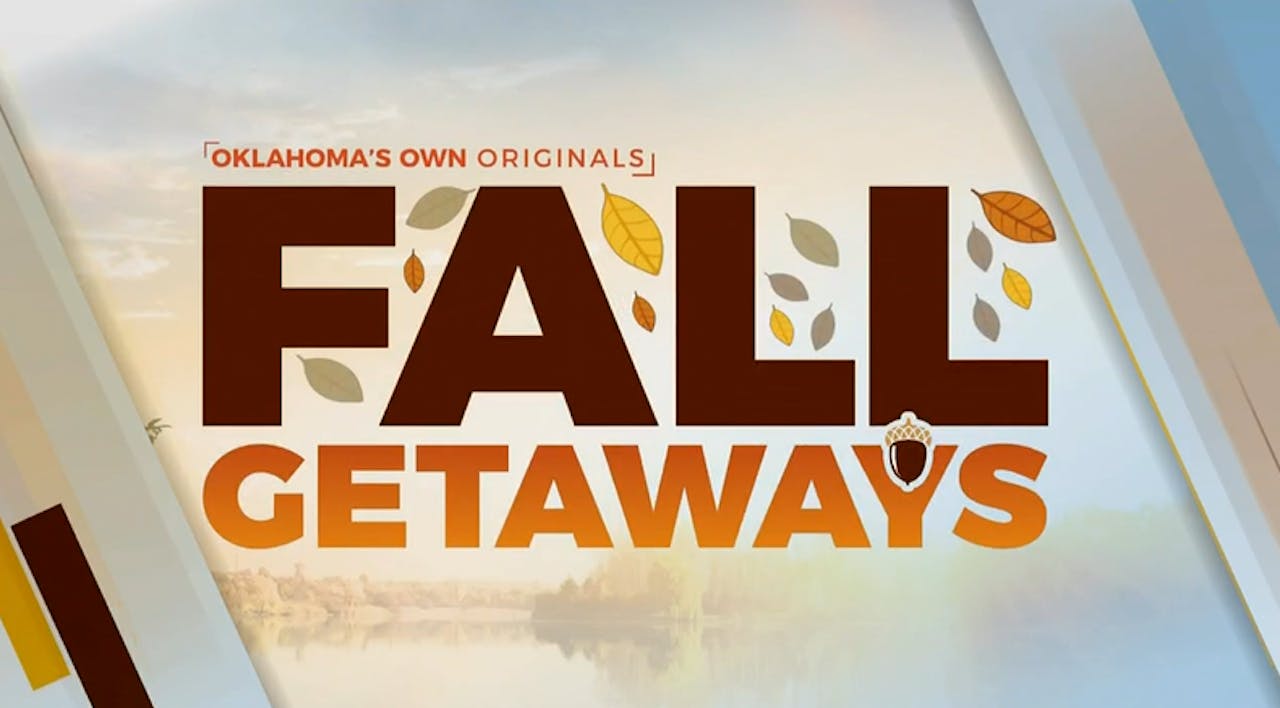 Watch Oklahoma's Own Originals special called 'Fall Getaways.'