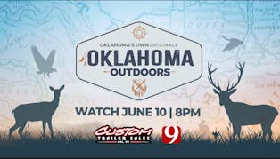 News 9 Presents "Oklahoma Outdoors"