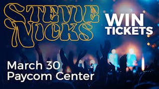 Register To Win Tickets to Stevie Nicks!