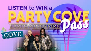 Earth Wind & Fire: #PartyCovePass