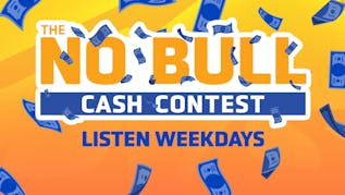 No Bull Cash Contest  WIN $5,000!
