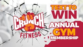 Crunch Fitness Annual Membership Giveaway 