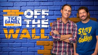 Off The Wall With Tige & Daniel
