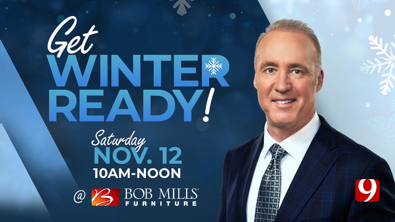 David Payne and the News 9 Weather Team will be at Bob Mills Furniture in OKC on Nov. 12 to host a Get Winter Ready event.